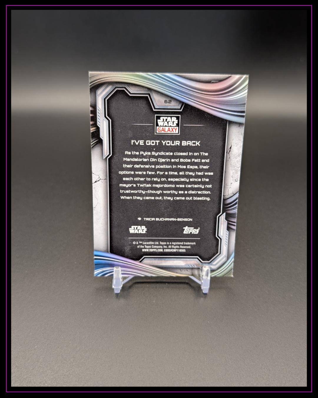 2025 Topps Chrome Star Wars Galaxy #62 I’ve Got Your Back