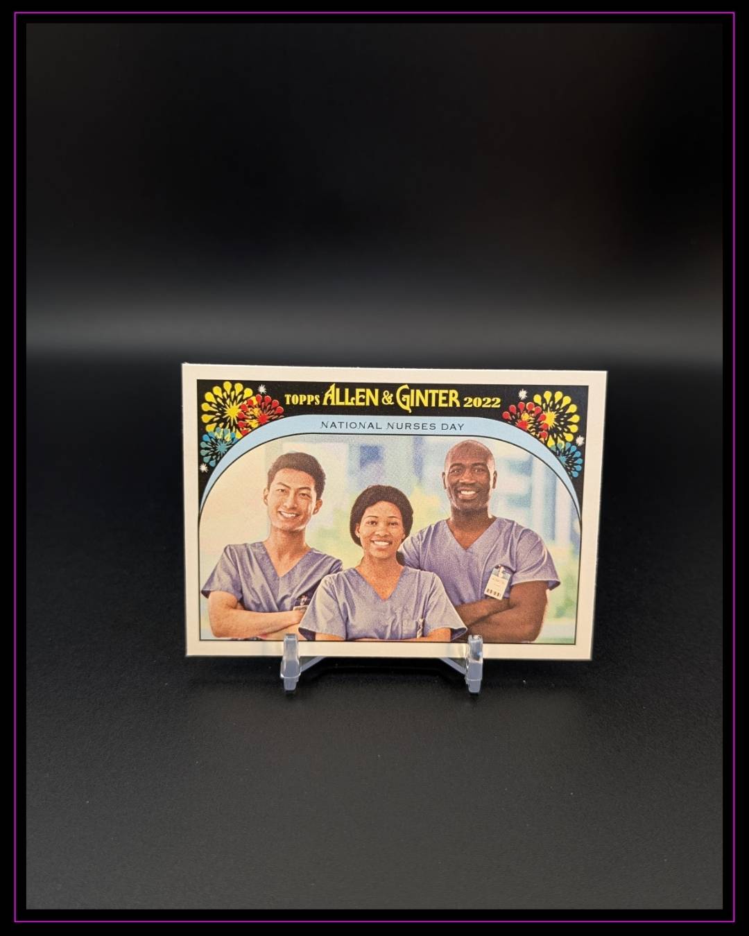 2022 Topps Allen & Ginter #IYSD-3 National Nurses Day It's Your Special Day!