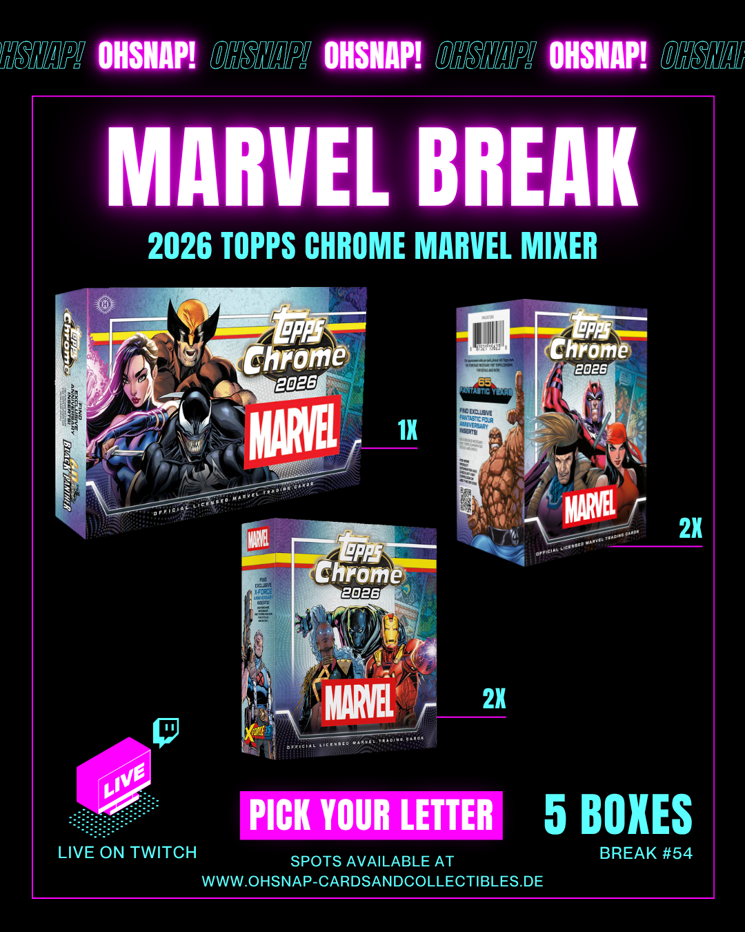 #54 Marvel Break PYL | Mixer Break 2026 Topps Chrome Marvel